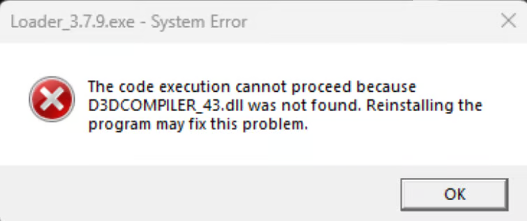 Loader System Error D3DCOMPILER_43.dll was not found